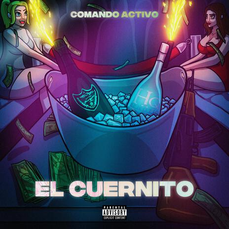 EL CUERNITO | Boomplay Music