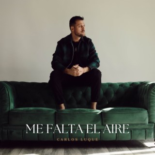 Me falta el aire lyrics | Boomplay Music