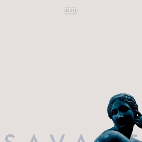 savage ways for savage days, i guess | Boomplay Music
