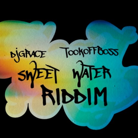 Sweet Water Riddim | Boomplay Music
