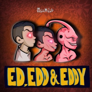 Ed, Edd and Eddy