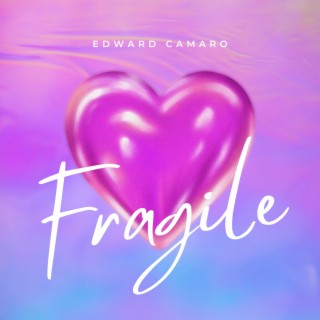 Fragile