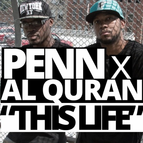 This Life (feat. Al Quran) | Boomplay Music