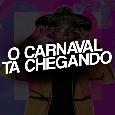 Carnaval ta Chegando