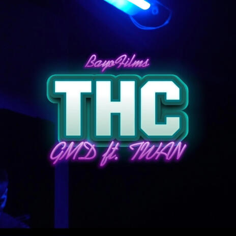 THC ft. TWAN1312 | Boomplay Music