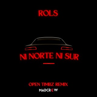 Ni Norte Ni Sur (Remix)