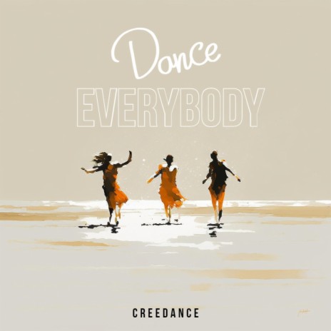 Dance Everybody | Boomplay Music