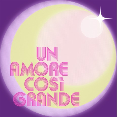 Un amore così grande | Boomplay Music