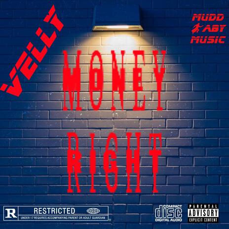 Money Right | Boomplay Music