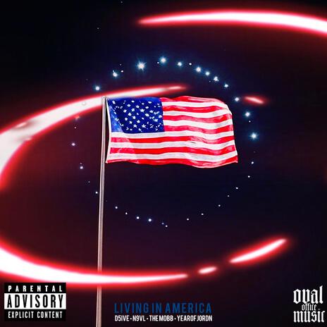 Living in America ft. N9VL, The Mobb & YEAROFJORDN | Boomplay Music