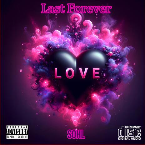 Last Forever | Boomplay Music