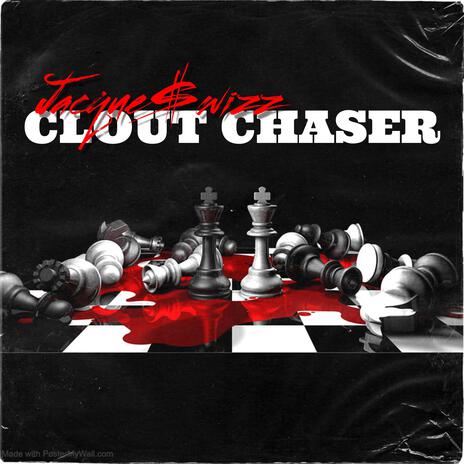 Clout Chaser(bonus track) | Boomplay Music