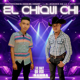 El Chiqui Chi