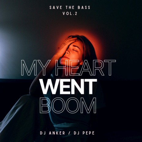 My heart went boom ft. DJ Pepe SA