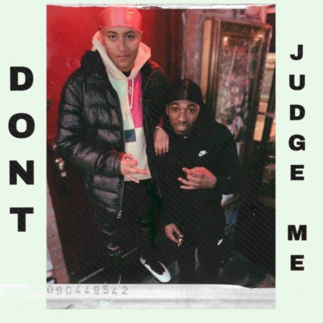 Don't Judge Me ft. Los Dotti | Boomplay Music