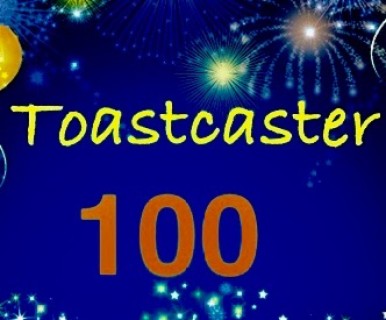 Toastcaster 100: Humble Beginnings &amp; Lessons Learned Over 100 Episodes