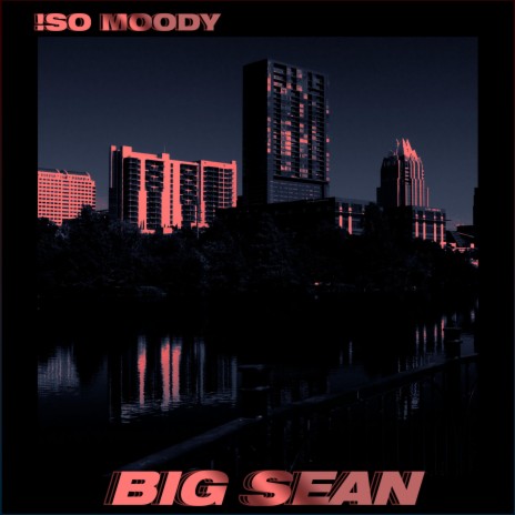 Big Sean ft. Tpass | Boomplay Music