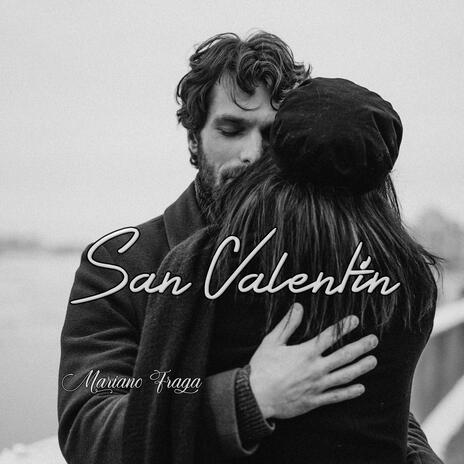 San Valentin | Boomplay Music