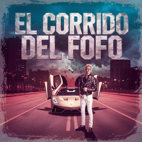 El Corrido del FOFO | Boomplay Music