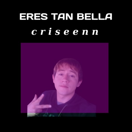 ERES TAN BELLA | Boomplay Music