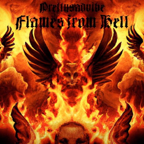 Flames from Hell | Boomplay Music