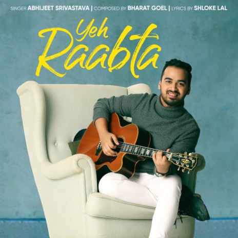 Yeh Raabta ft. Bharat Goel & Shloke Lal | Boomplay Music