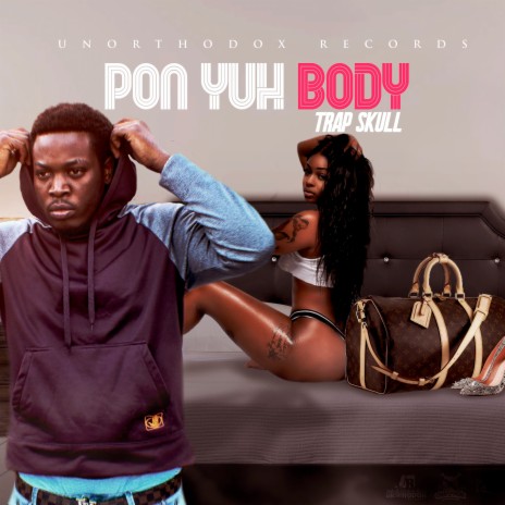 Pon Yuh Body | Boomplay Music