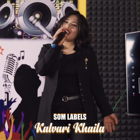 Kalvari Khaila (Ei Chhosoh Hneituhpa) | Boomplay Music