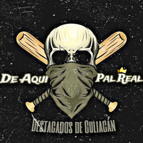 De Aqui Pal Real | Boomplay Music