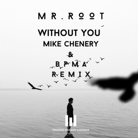 Without You (BPMA Remix)