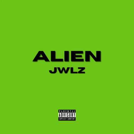 Alien | Boomplay Music