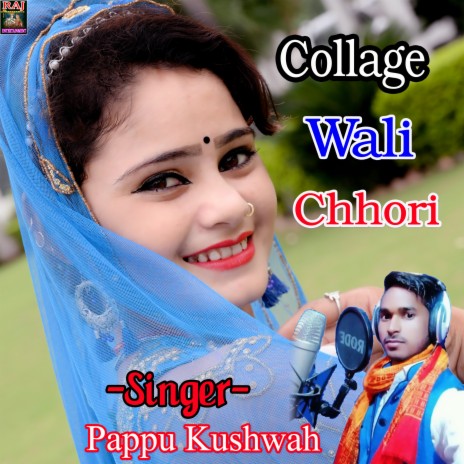 Collage Wali Chhori | Boomplay Music