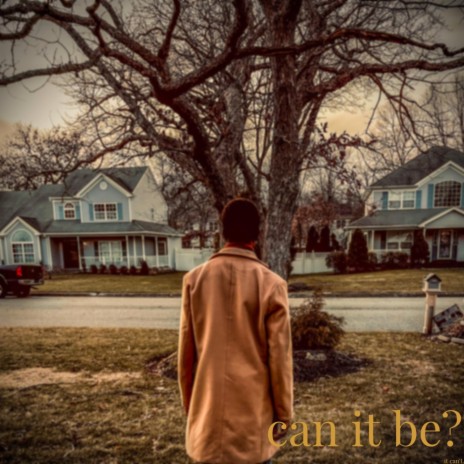 Can It Be? | Boomplay Music