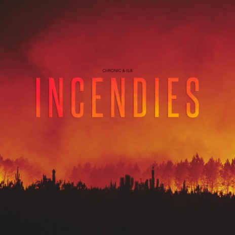 Incendie II ft. eLR & LYS | Boomplay Music