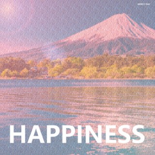 HAPPINESS