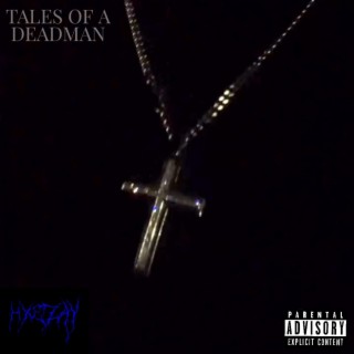 TALES OF A DEADMAN