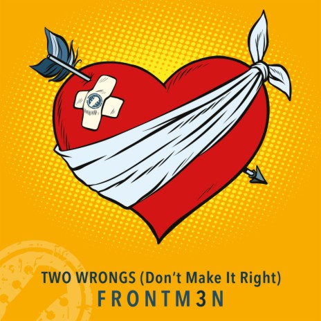 Two Wrongs (Don't Make It Right) | Boomplay Music