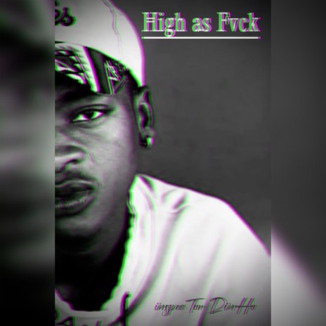 High as Fvck | Boomplay Music