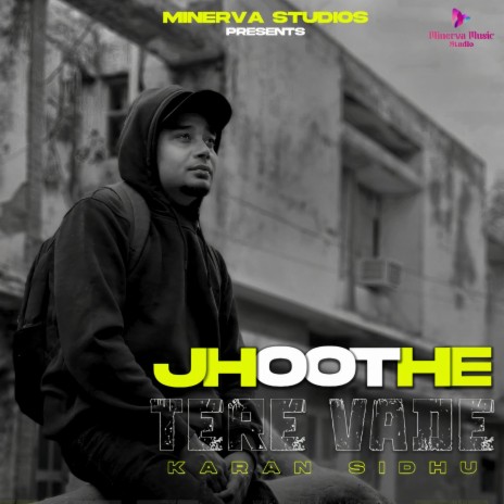 Jhoothe Tere Vade | Boomplay Music