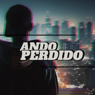 Ando Perdido