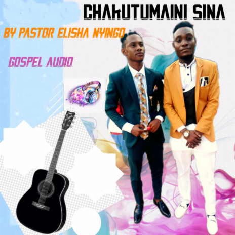 Cha Kutuamini Sina | Boomplay Music