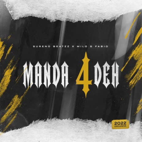 Manda 4Deh ft. Milo & Fabio | Boomplay Music
