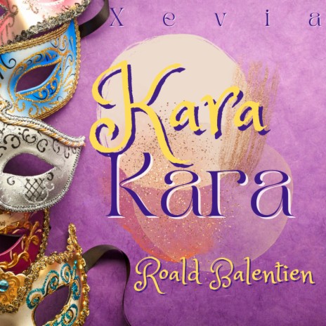 Kara Kara (Tumba) ft. Roald Balentien | Boomplay Music