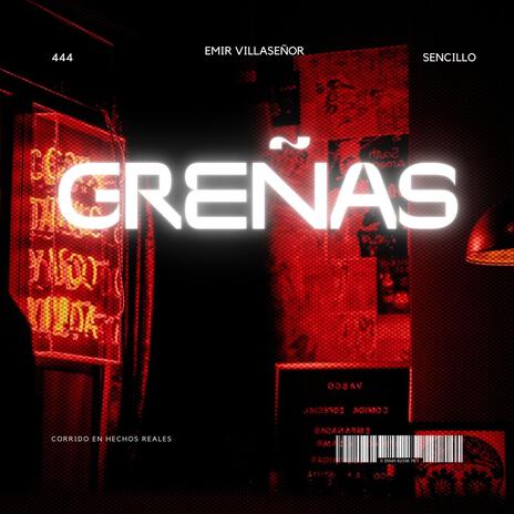 GREÑAS | Boomplay Music