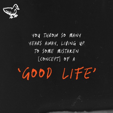 Good Life | Boomplay Music