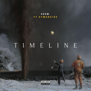 Timeline ft. Aymanoide lyrics | Boomplay Music