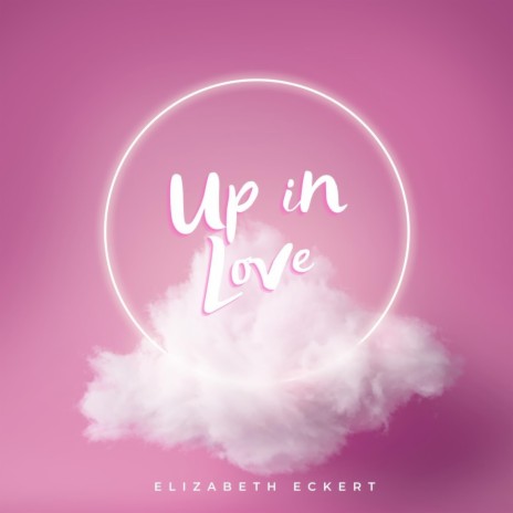 Up in Love | Boomplay Music