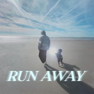 Run Away