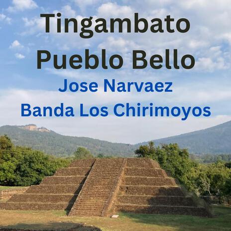 Tingambato Pueblo Bello | Boomplay Music