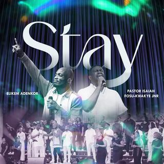 Stay